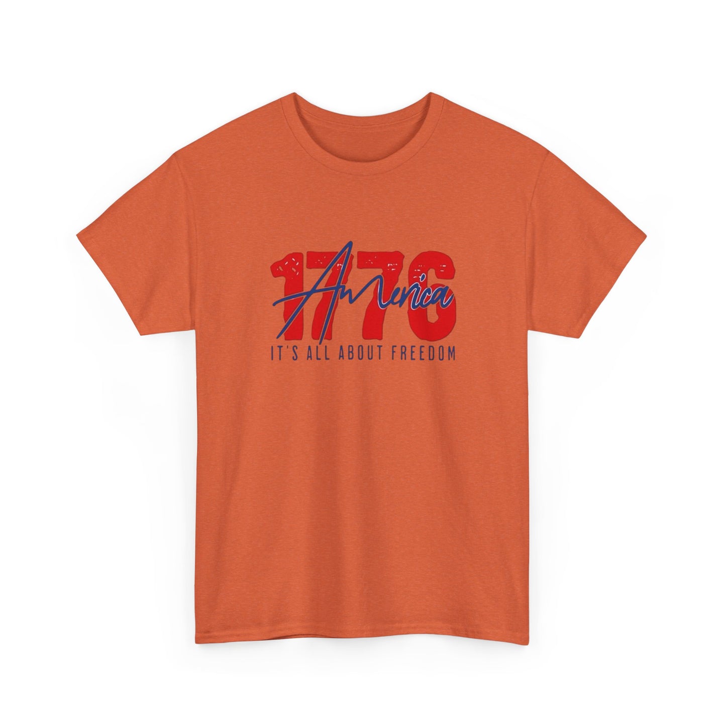 1776 Its All About Freedom Graphic T Shirt NEW Unisex Heavy Cotton Tee