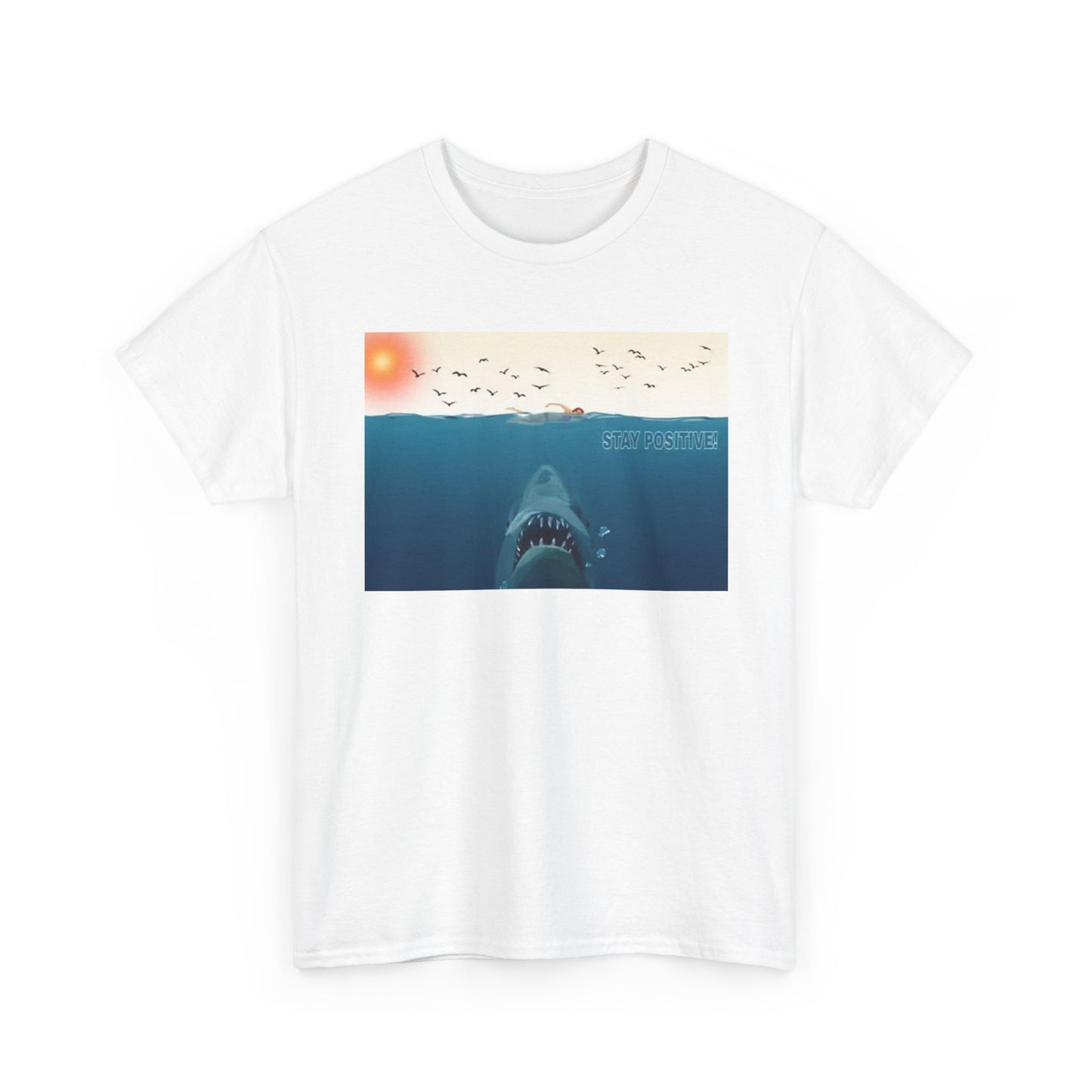 Stay Positive Graphic T Shirt Funny Shark Attack Florida Unisex Heavy Cotton Tee