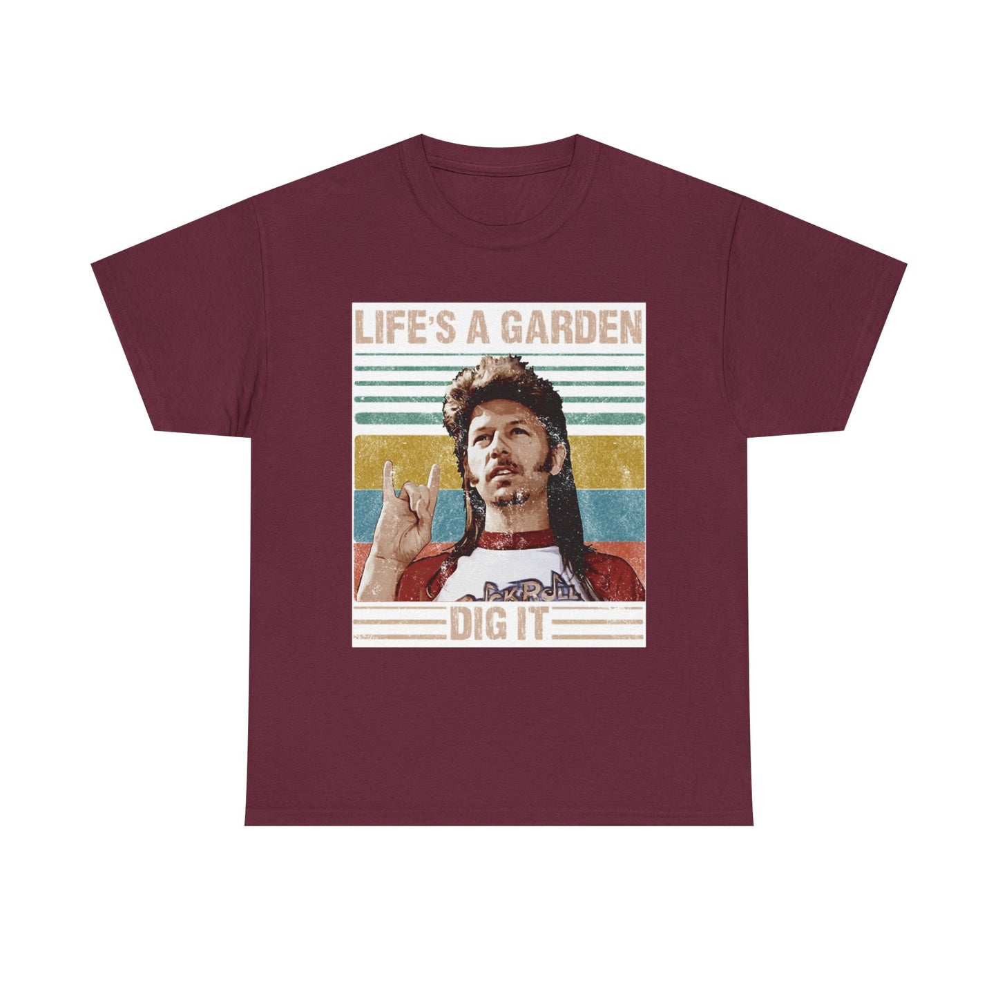 Lifes A Garden Dig It T Shirt Funny Joe Dirt Movie Unisex Heavy Cotton Tee