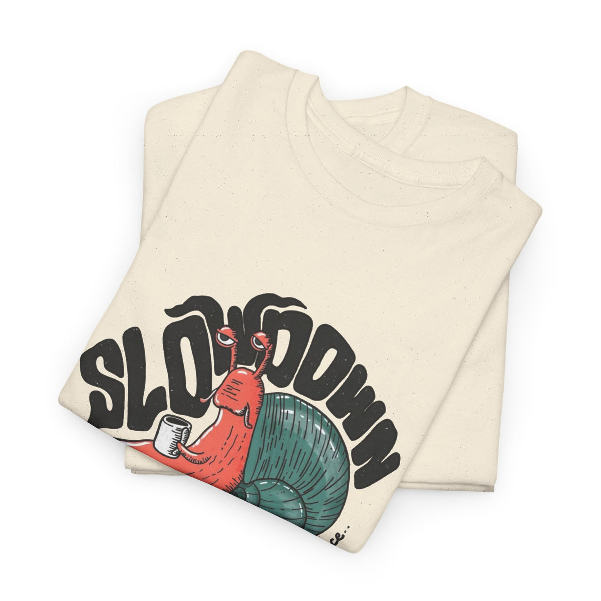 Slowdown Life Is Not A Race Graphic T Shirt Men's Heavy Cotton Tee