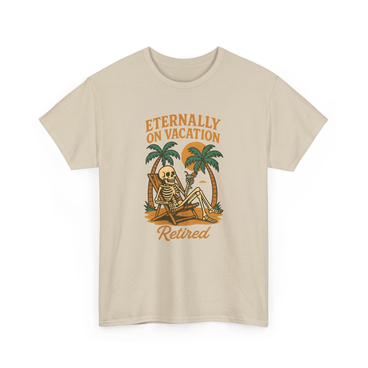 Eternally On Vacation Retired Graphic T Shirt NEW Unisex Heavy Cotton Tee