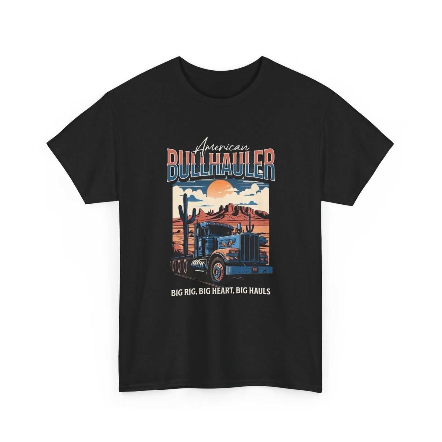 American Bullhauler Big Rig Graphic T Shirt Unisex Heavy Cotton Tee