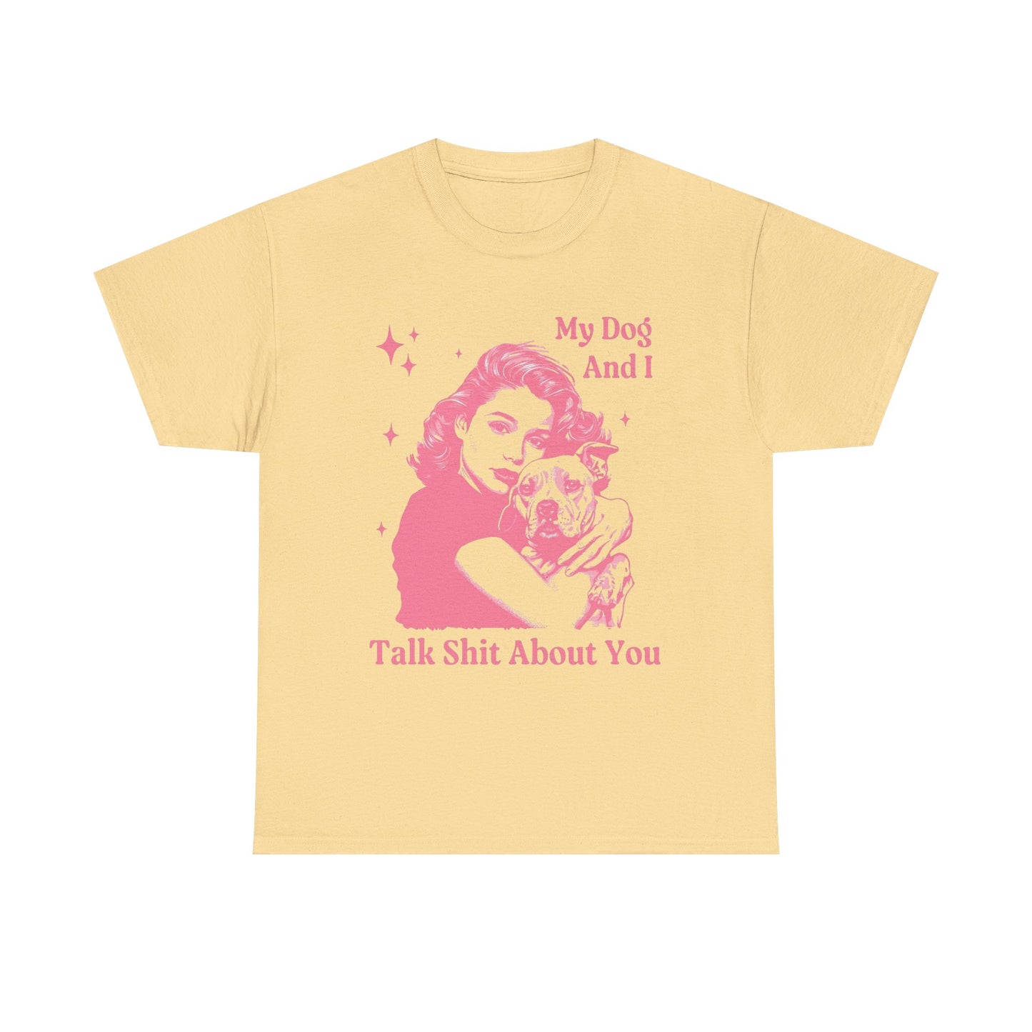 My Dog And I Funny Jokes Graphic T Shirt NEW ADULT