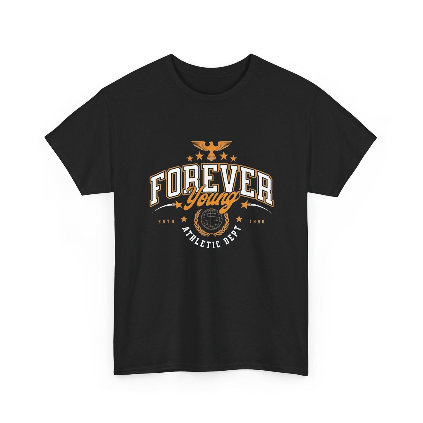 Forever Young Graphic T Shirt NEW Unisex Heavy Cotton Tee