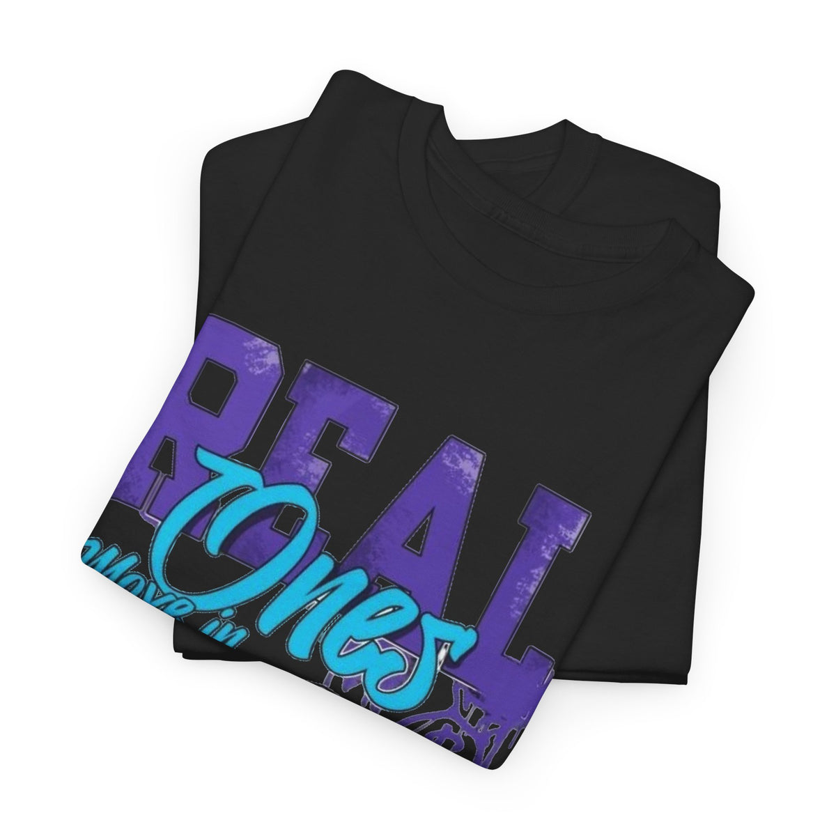 Real Ones Move In Silence Graphic T Shirt Men's Heavy Cotton Tee