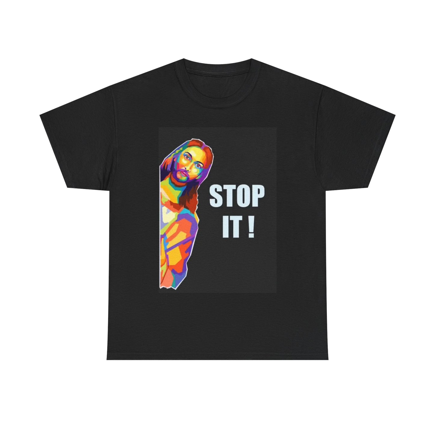 Jesus Stop It Shirt Funny Graphic I saw That Gift Unisex Heavy Cotton Tee