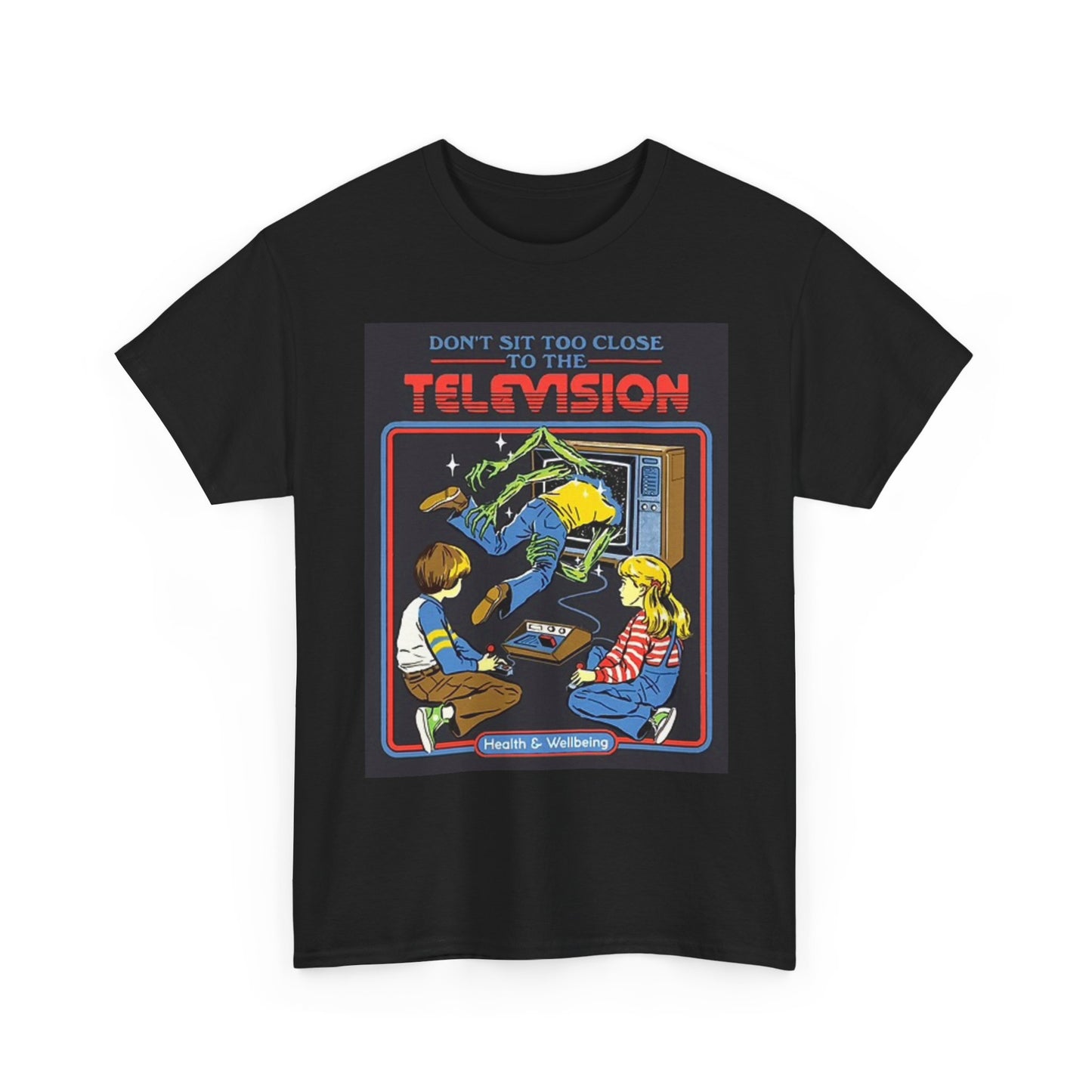 Don't Sit Close To The Television Graphic T Shirt Vintage Unisex Heavy Cotton