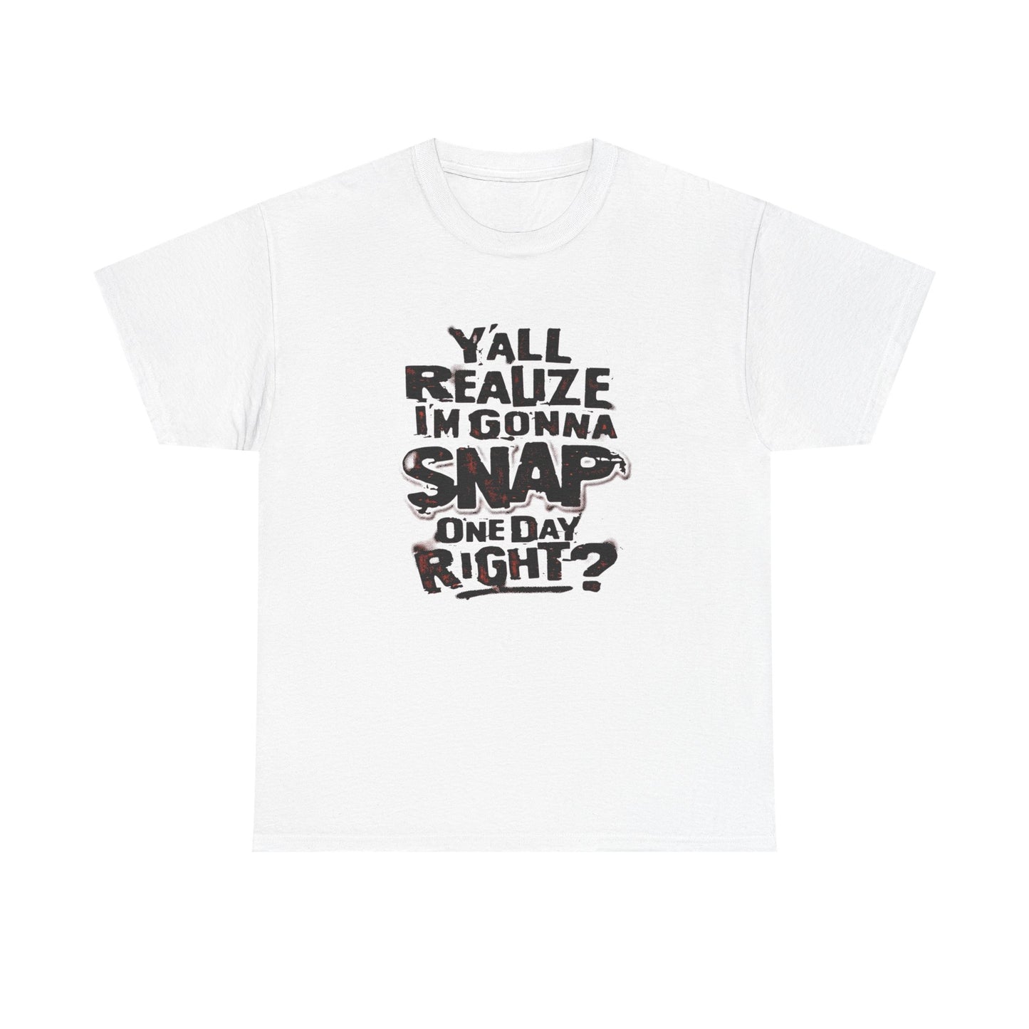 Gonna Snap One Day Funny Graphic T Shirt Unisex Heavy Cotton Tee