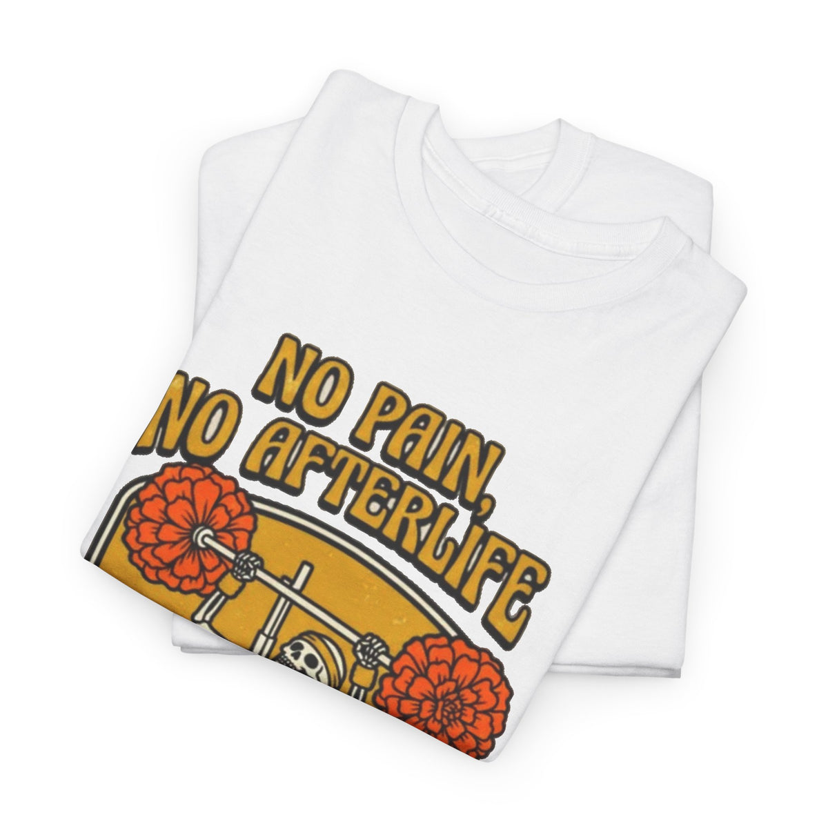 No Pain No Afterslife Skeleton Weightlifting T-Shirt Men's Graphic Tee