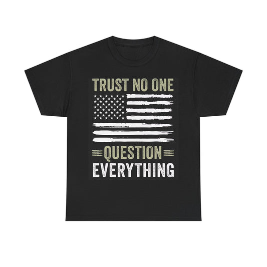 Trust No One Tshirt American Flag 1776 USA Unisex Heavy Cotton Tee