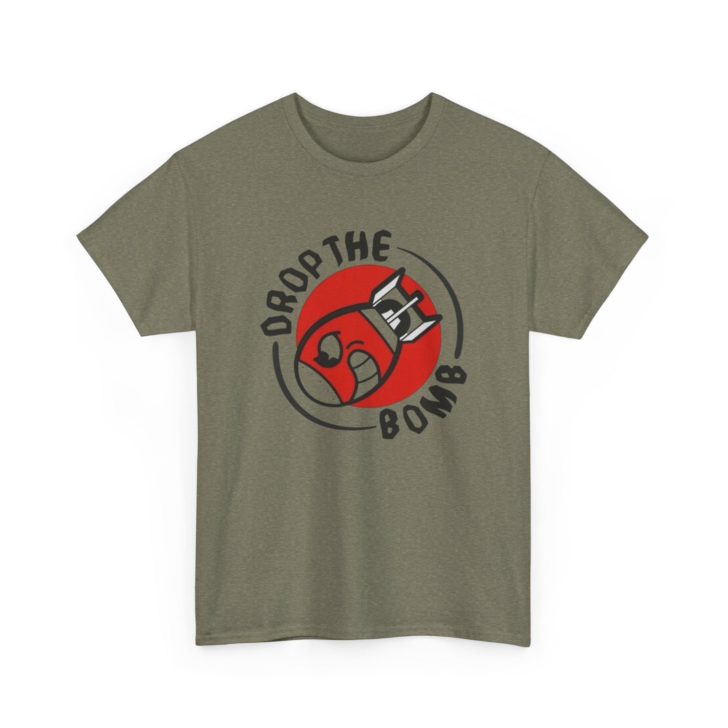 Drop The Bomb Graphic T-Shirt Unisex Heavy Cotton Tee NEW