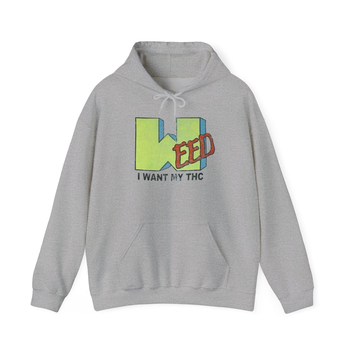 Weed I Want My THC Graphic Hoodie Unisex Heavy Blend™ Hooded Sweatshirt