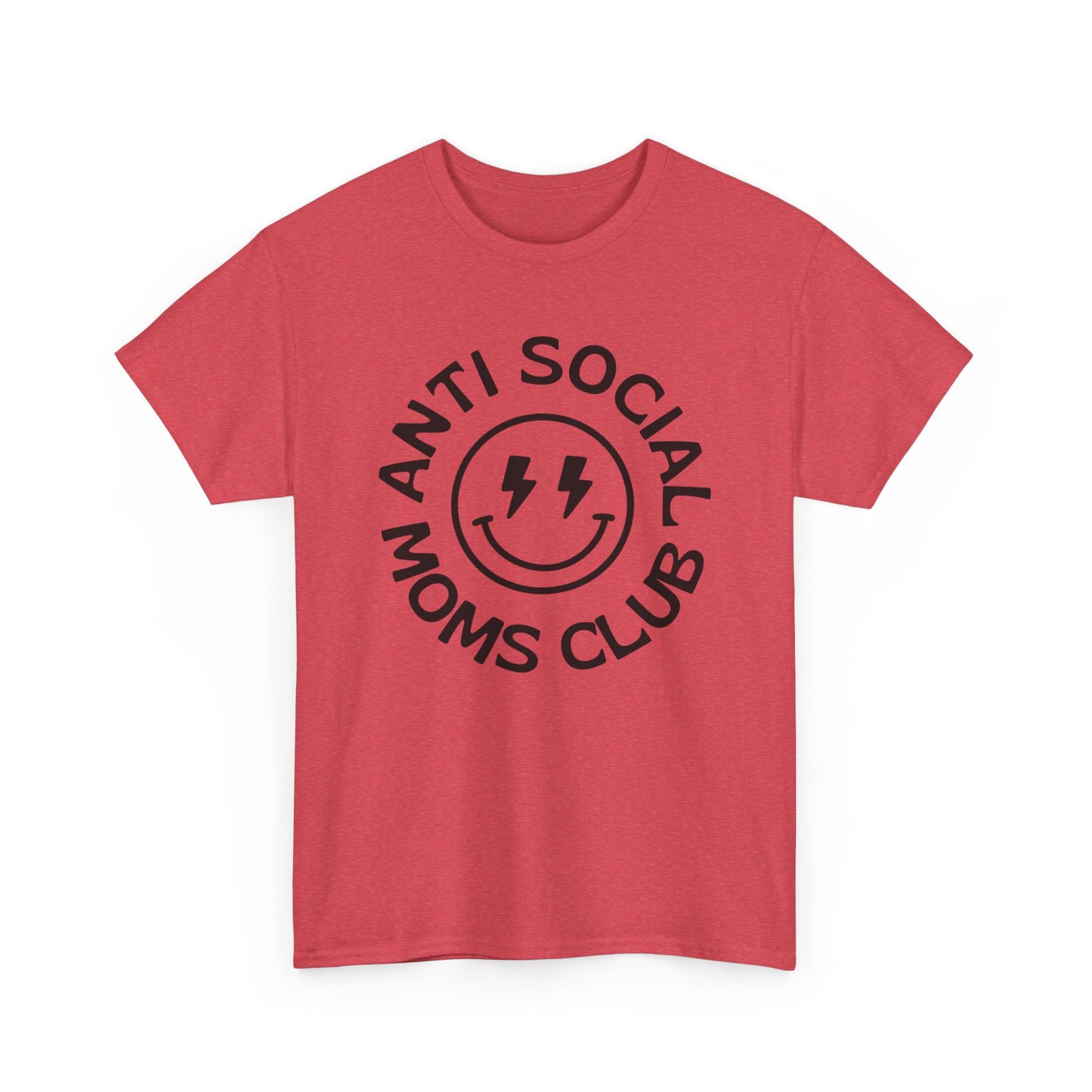 Antisocial Moms Club Funny Graphic T Shirt Unisex Heavy Cotton Tee