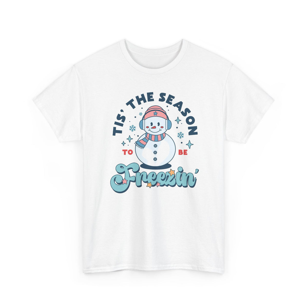 Snowman This Is the Season to Be Freezin' T-Shirt | Winter Christmas Shirt Men's Graphic Tee