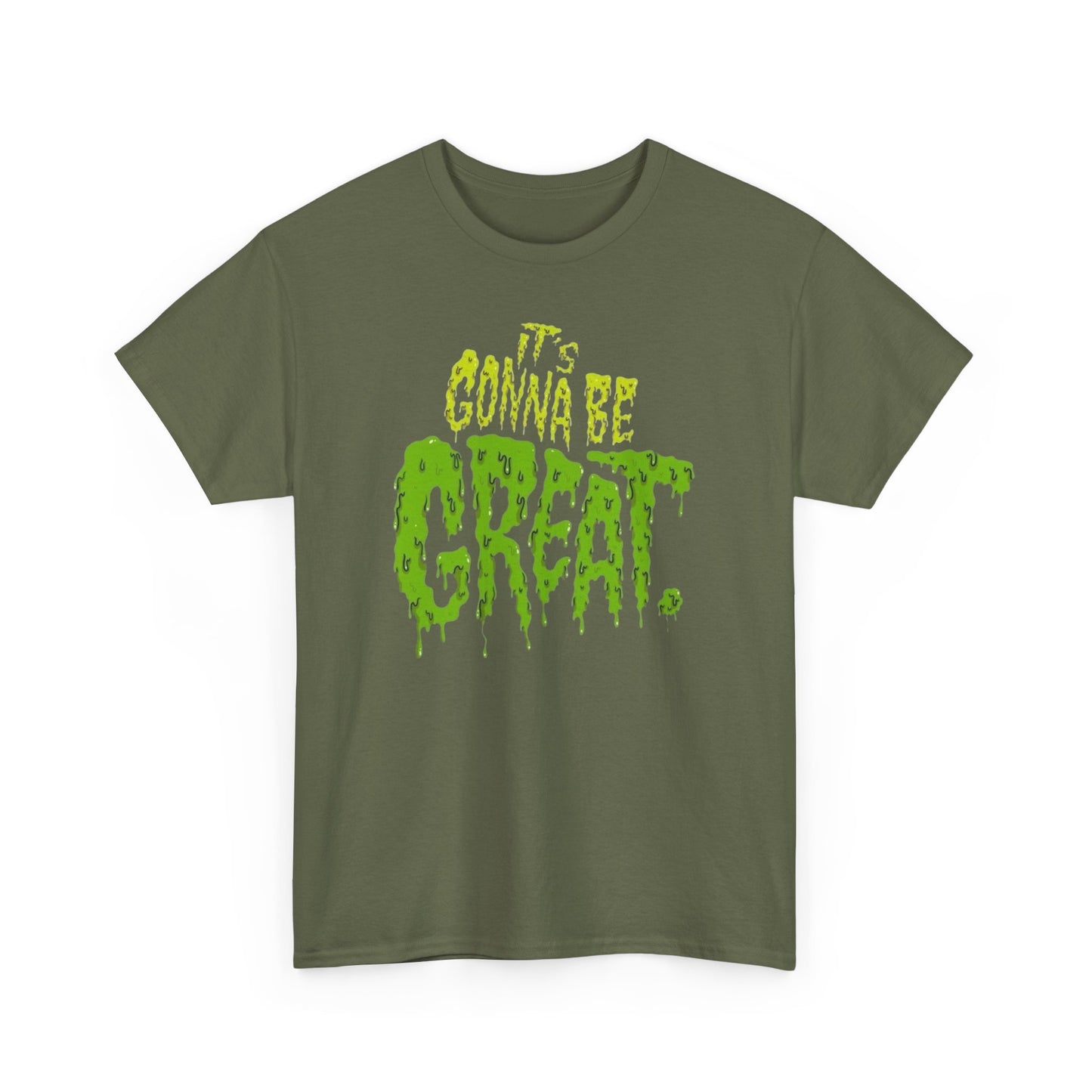 It's Gonna Be Great Creepy Graphic T-Shirt Unisex Heavy Cotton Tee