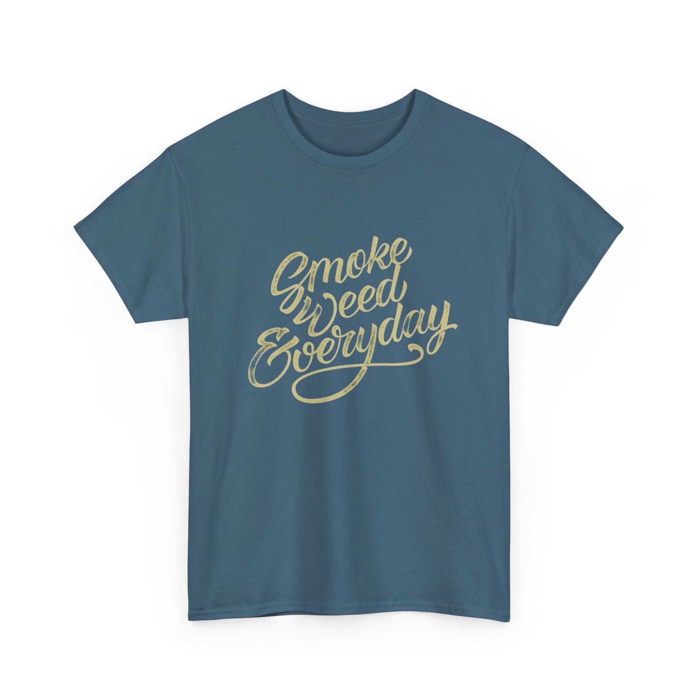 Smoke Weed Everyday T Shirt Graphic Unisex Heavy Cotton Tee NEW GIFT