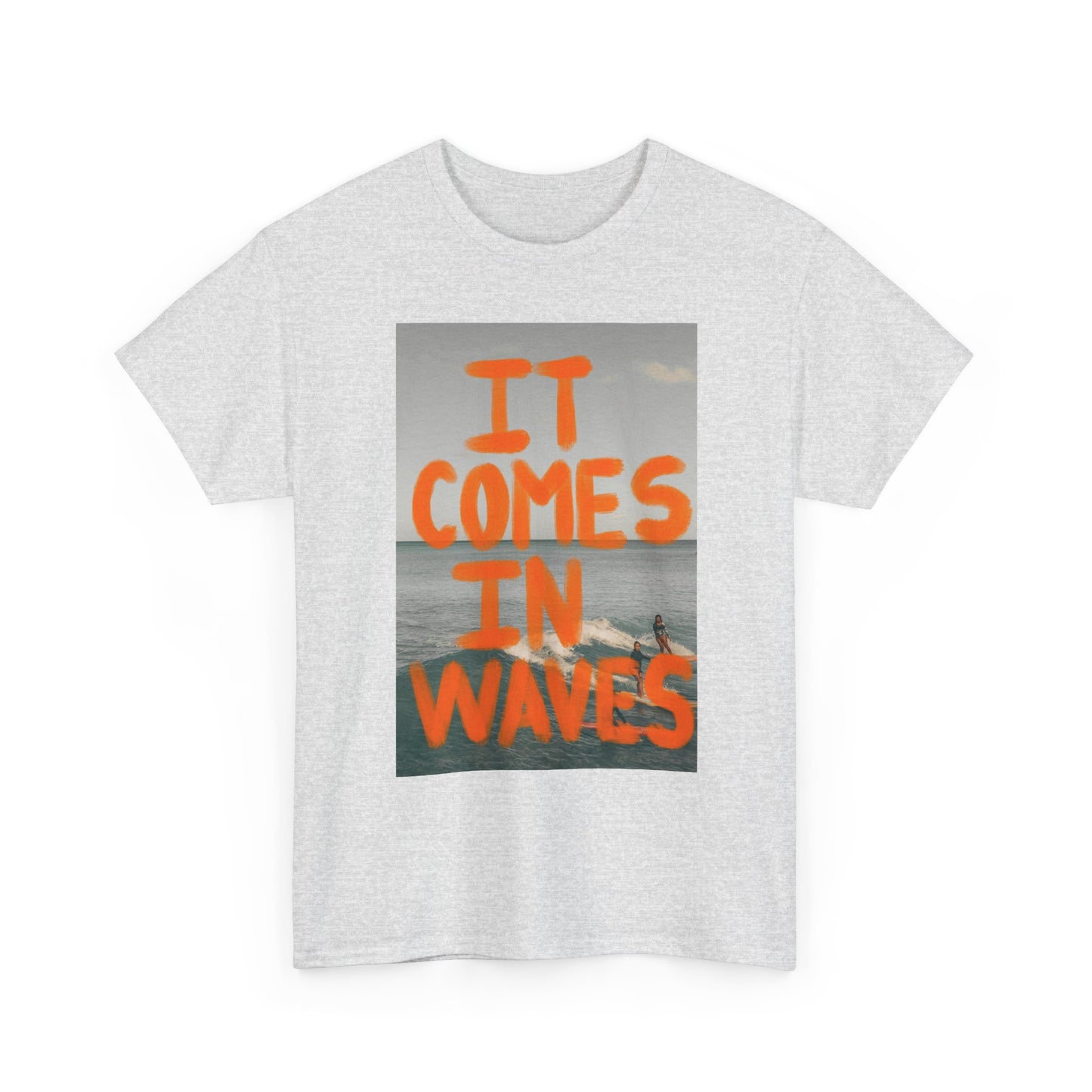 It Comes In Waves Surfing Graphic T Shirt Unisex Heavy Cotton Tee New Gift