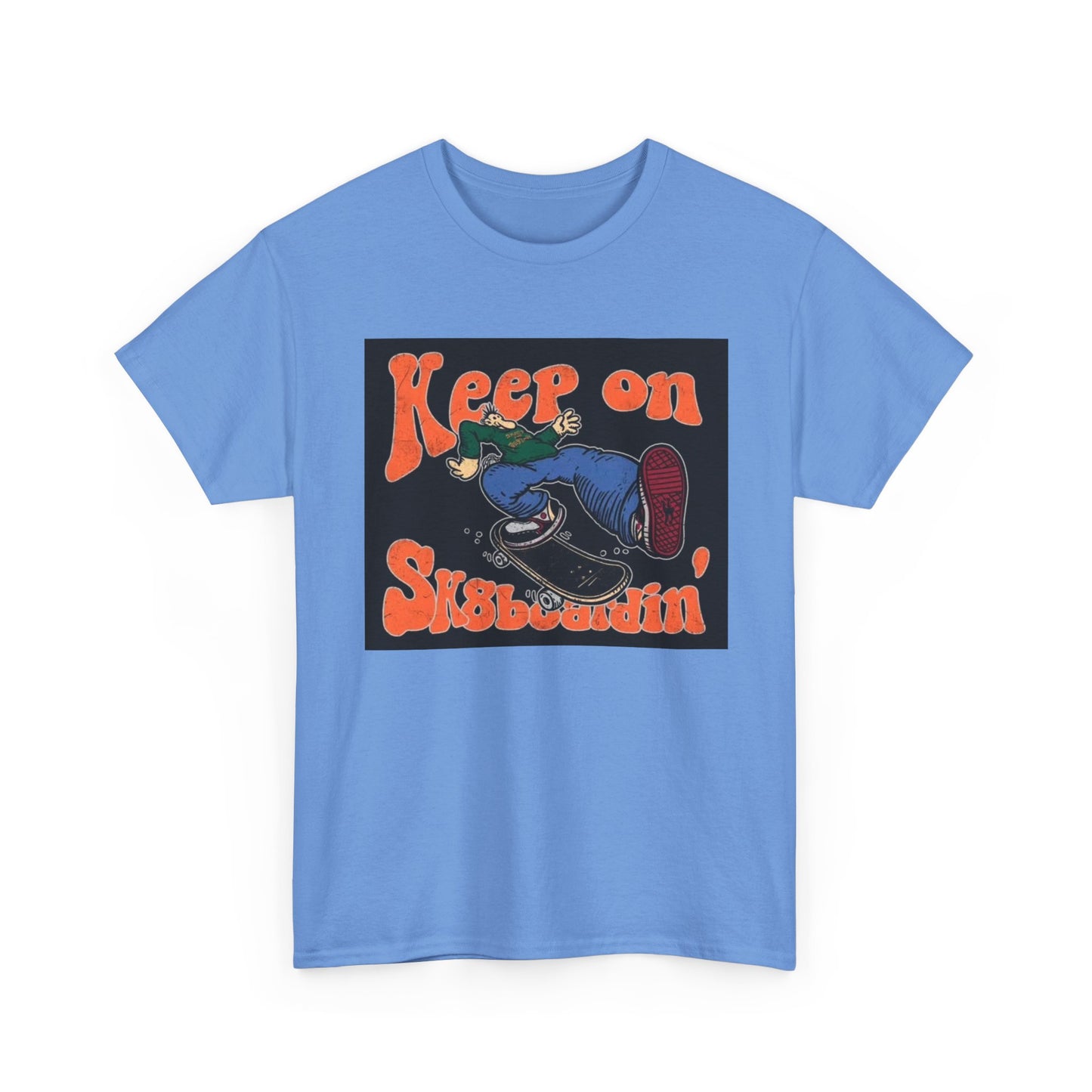 Keep On SkateBoarding Tshirt Skate or Die Vintage Graphic Retro Unisex Heavy tee