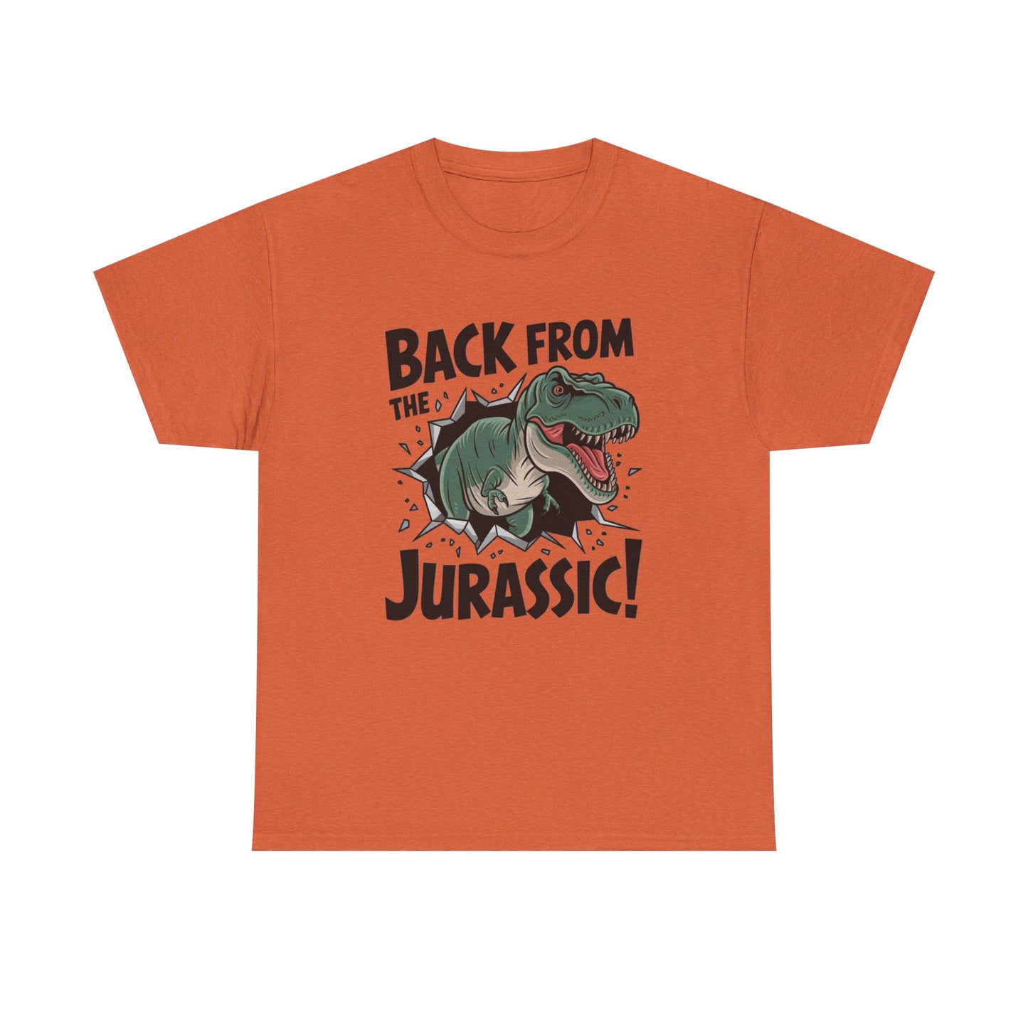 Back From The Jurassic Graphic T Shirt Unisex Heavy Cotton Tee