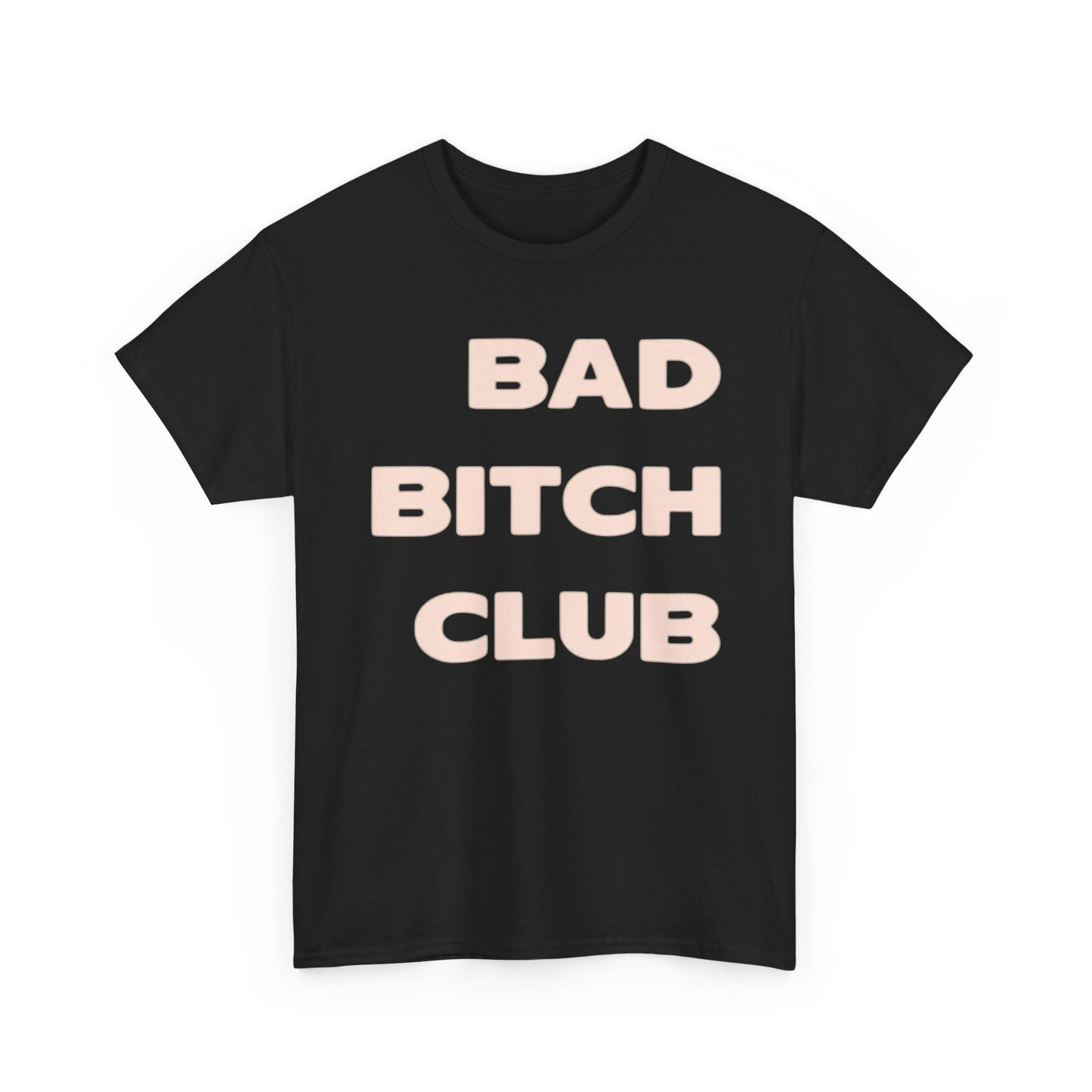 Bad Girls Club Graphic T Shirt Vintage Retro Unisex Heavy Cotton Tee