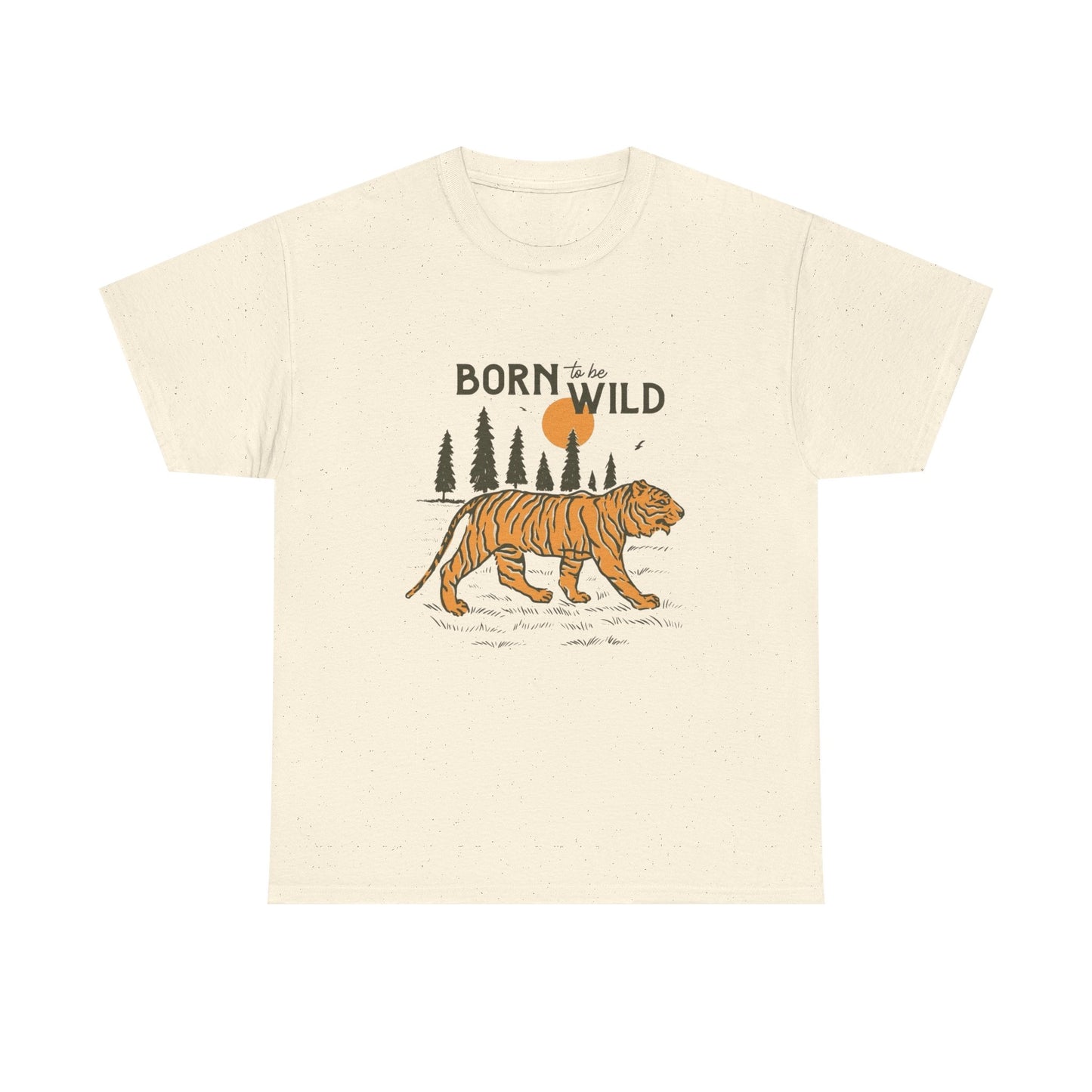 Born To Be Wild Tiger Graphic T Shirt Unisex Heavy Cotton Tee