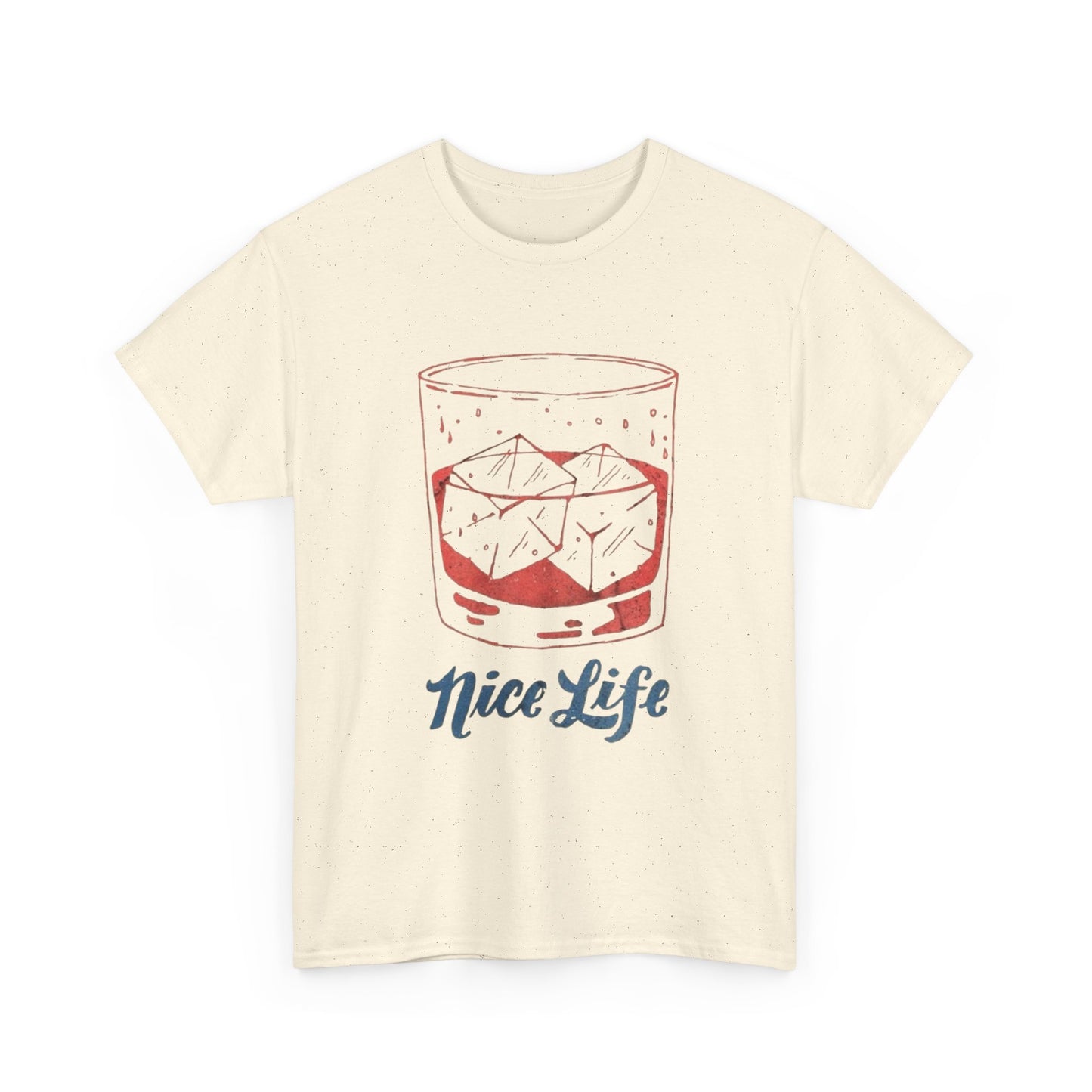 Nice Life Graphic T Shirt ADULT NEW