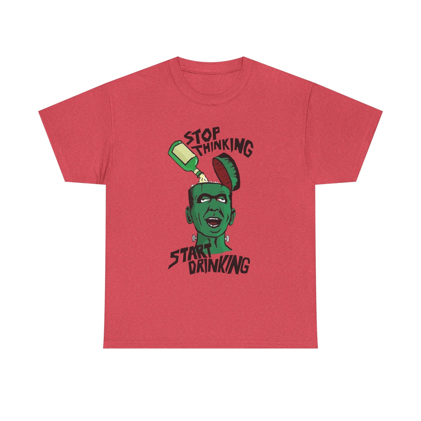 Stop Thinking Start Drinking Funny Graphic T Shirt NEW ADULT Tee