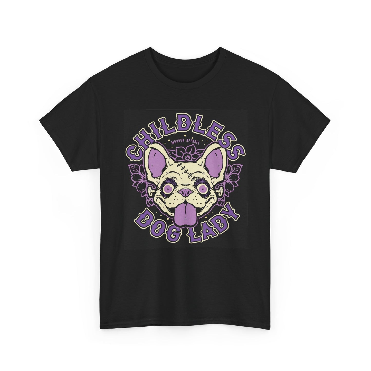 Childless Dog Lady Funny Graphic T Shirt Cotton Tee