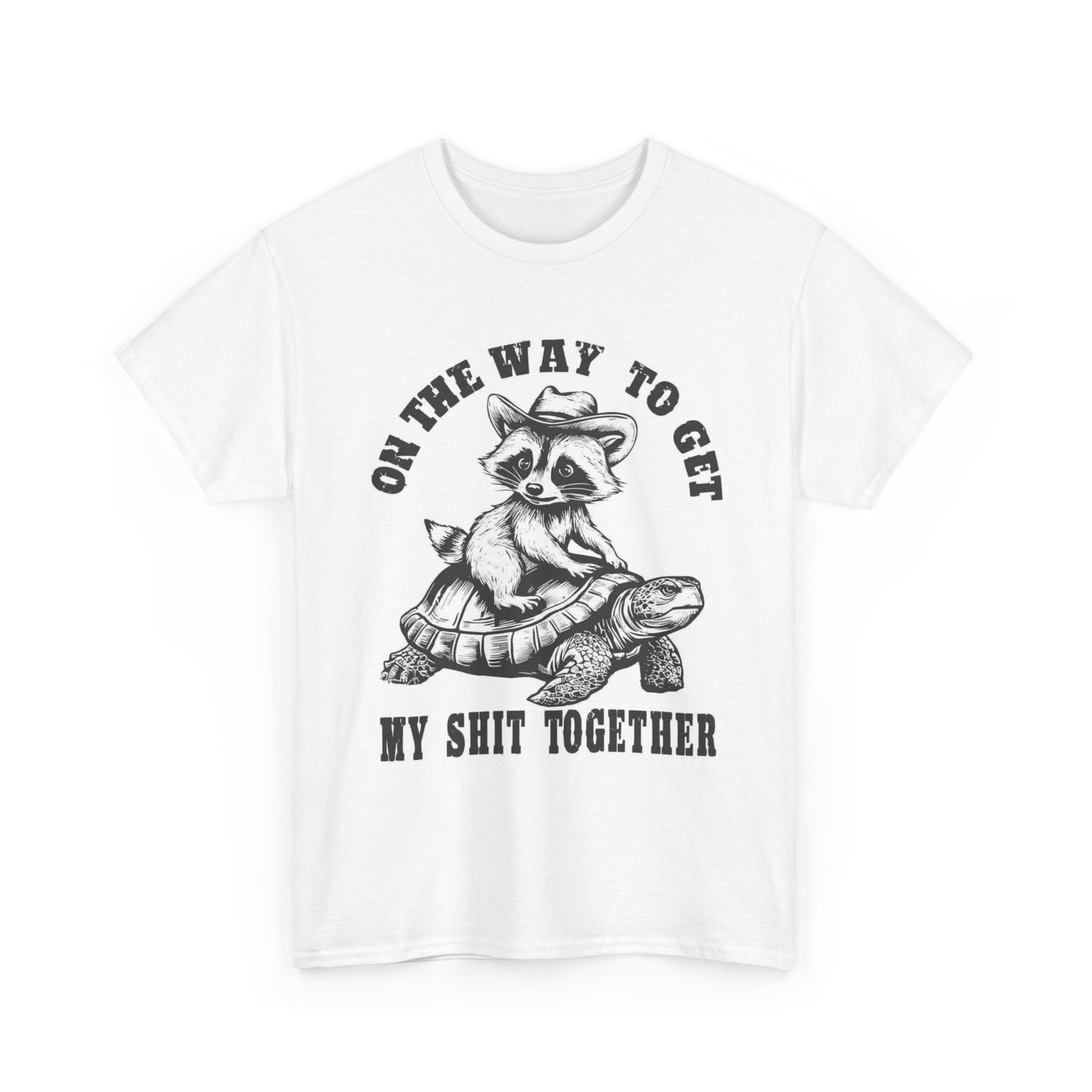 On The Way To Get It Together Funny Graphic T Shirt Unisex Heavy Cotton Tee