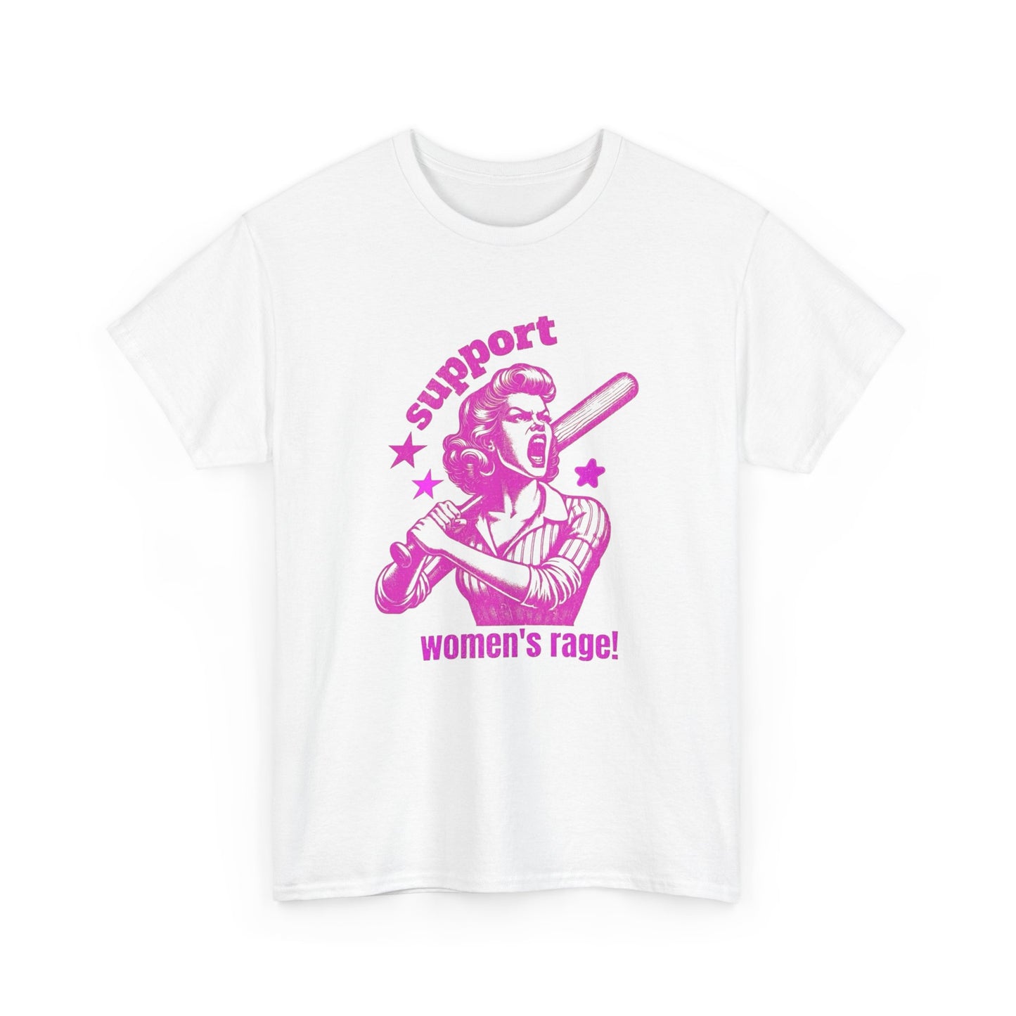 Support Women's Rage Funny T Shirt Unisex Heavy Cotton Tee