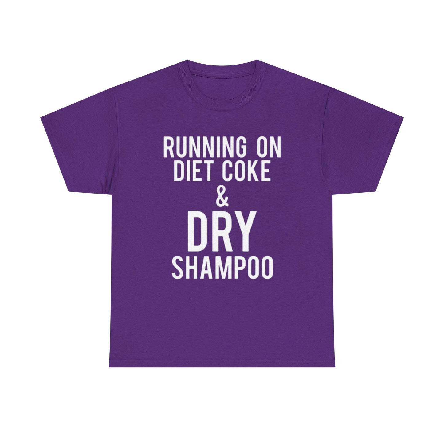 Diet Coke And Dry Shampoo Shirt Funny Mom Jokes Tik Tok Unisex Heavy Cotton Tee