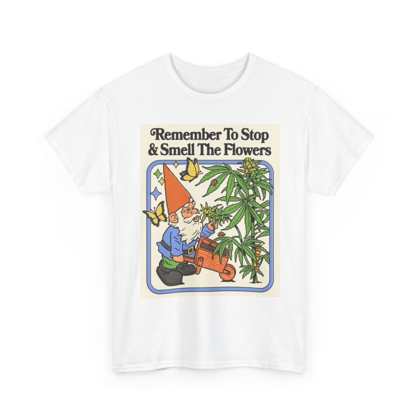 Smell The Flowers Gnome Funny Graphic T Shirt Pot Weed Unisex Heavy Cotton Tee