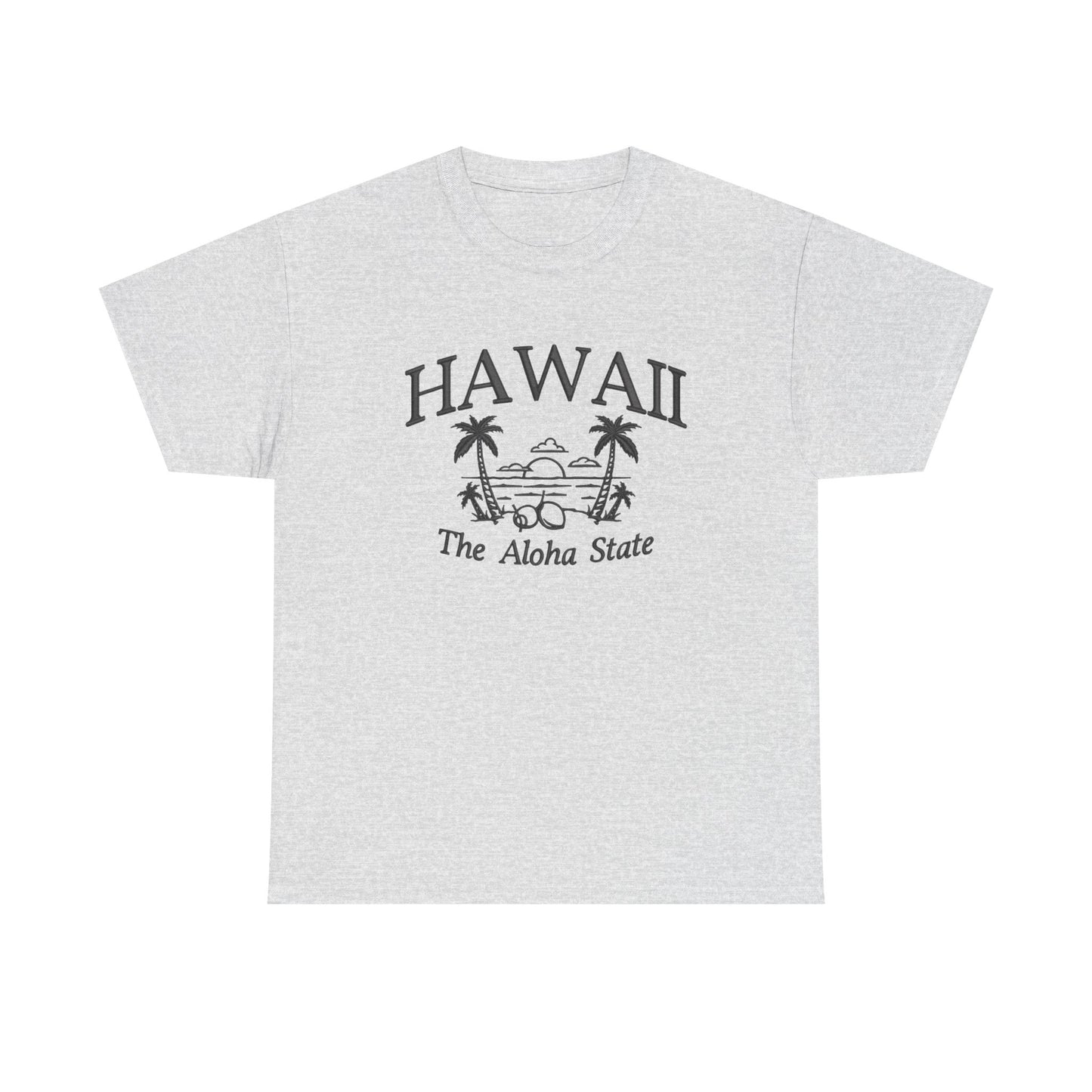 Hawaii The Aloha State Graphic T Shirt NEW Unisex Heavy Cotton Tee