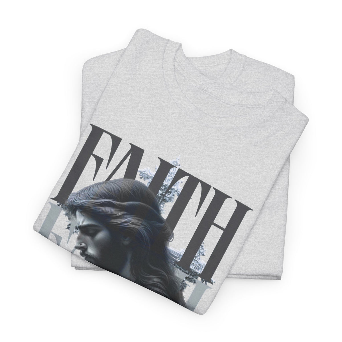 Have Faith Graphic T Shirt Men's Jesus Heavy Cotton Tee