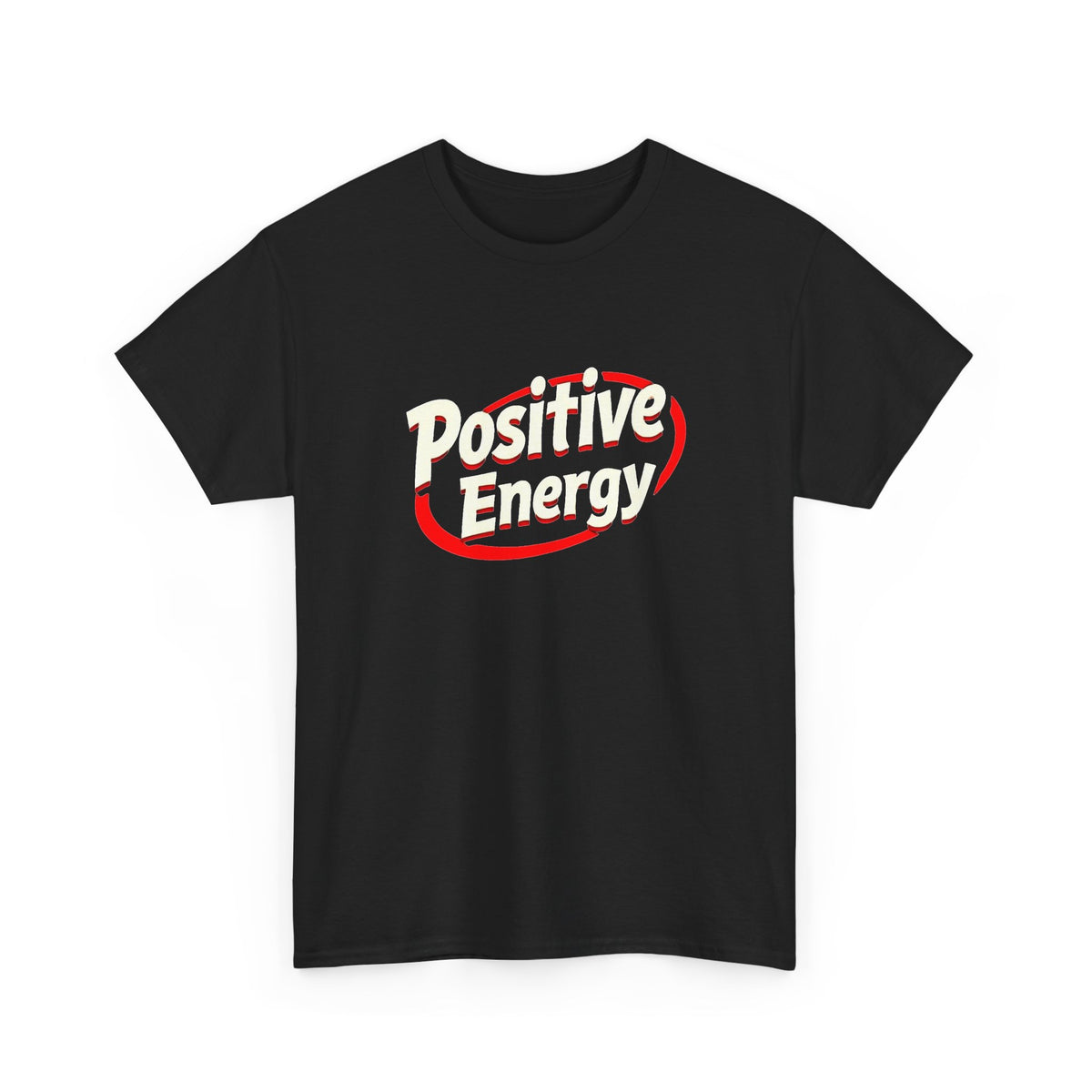 Positive Energy Graphic T Shirt Men's Heavy Cotton Tee