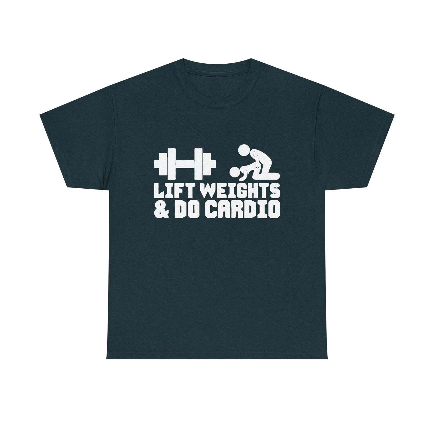 Lift Weights And Cardio Shirt Funny Graphic GYM Workout Unisex Heavy Cotton Tee