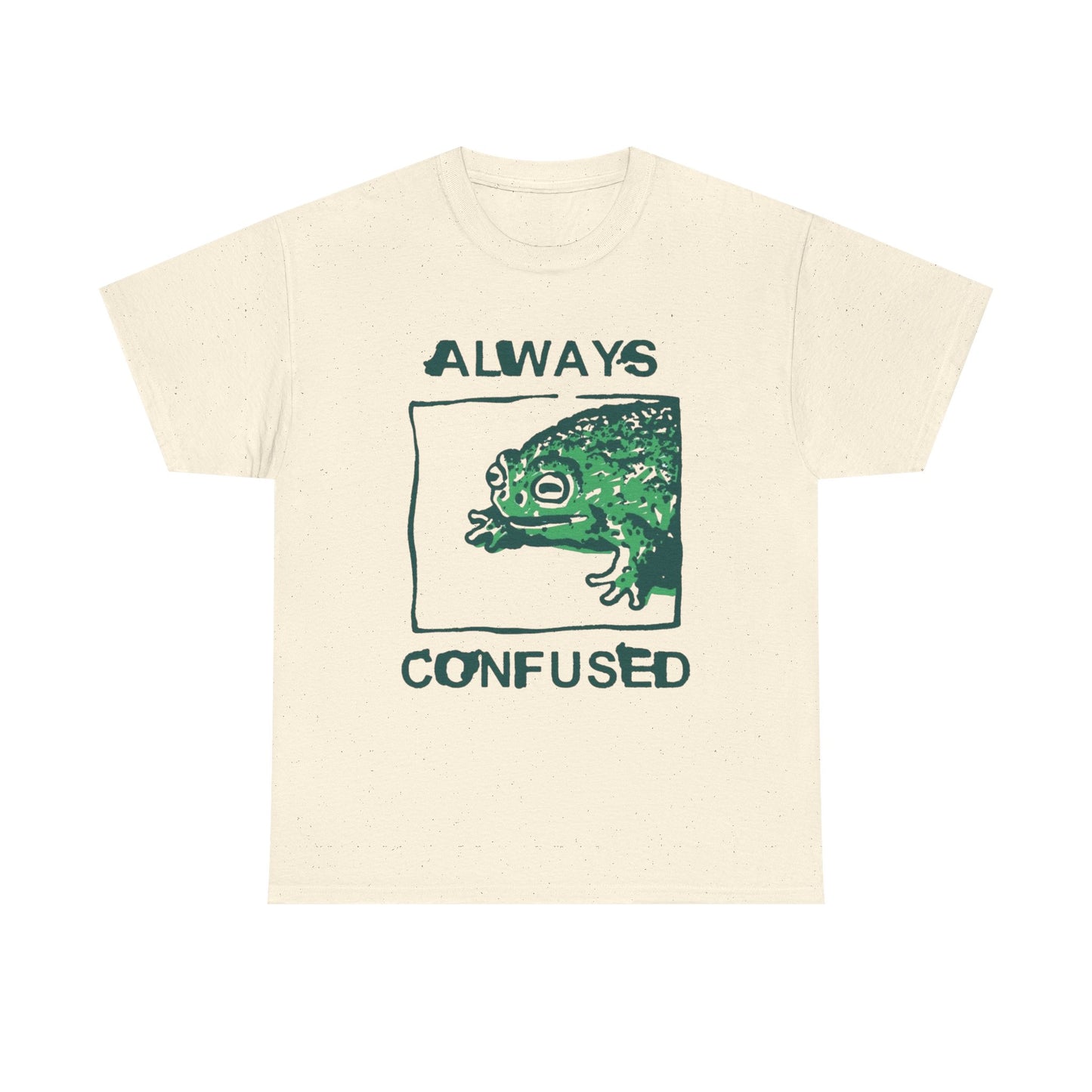 Always Confused Frog Graphic T Shirt Unisex Heavy Cotton Tee