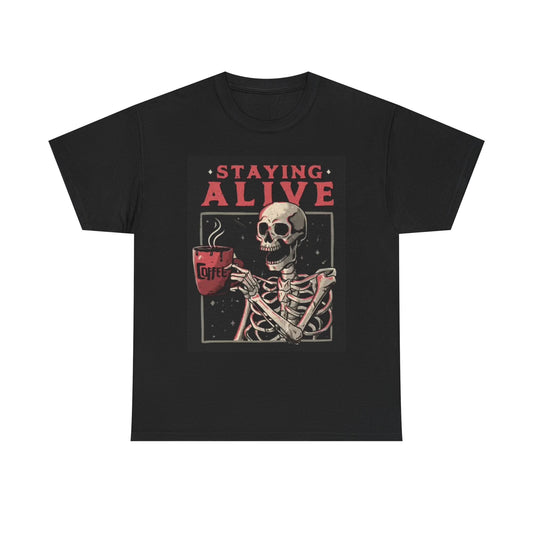 Staying Alive Graphic T Shirt Funny Retro Skeleton Unisex Heavy Cotton Tee