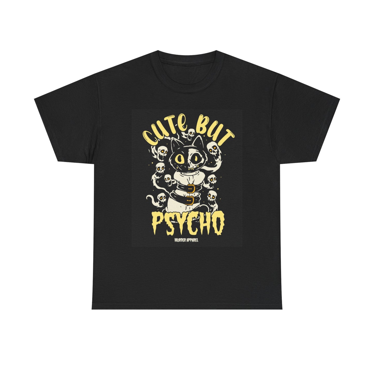 Cute But Psycho Graphic T Shirt Cotton Tee