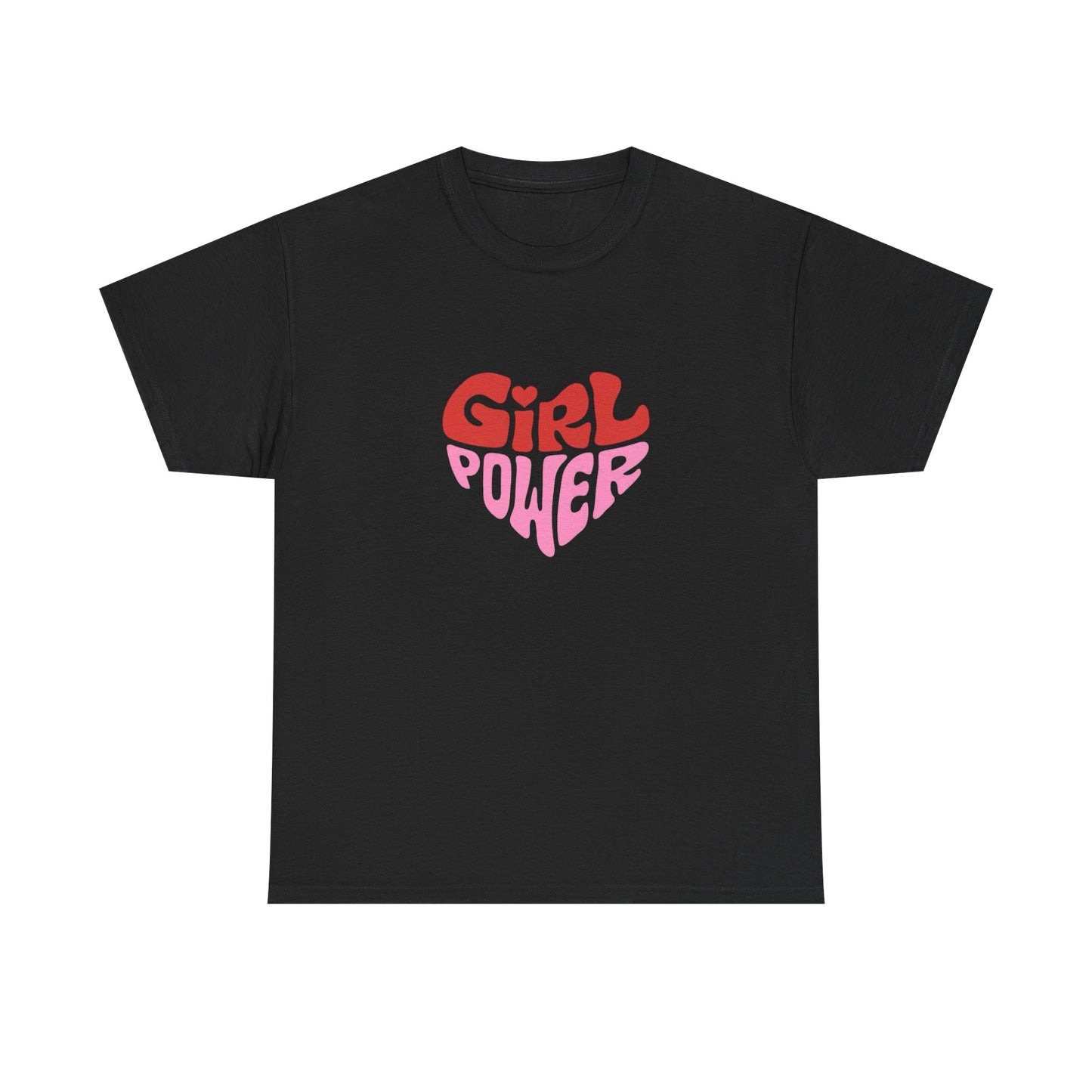 Girl Power Graphic T Shirt Unisex Heavy Cotton Tee GIFT