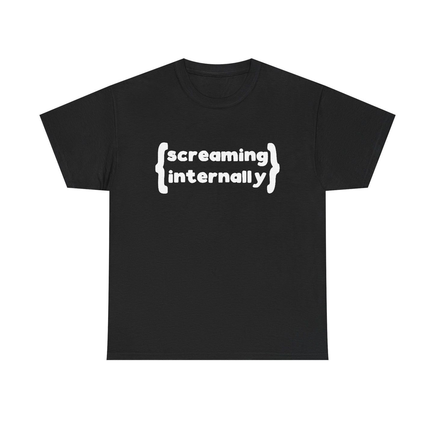 Screaming Internally Graphic T Shirt Funny Jokes Gift Unisex Heavy Cotton Tee