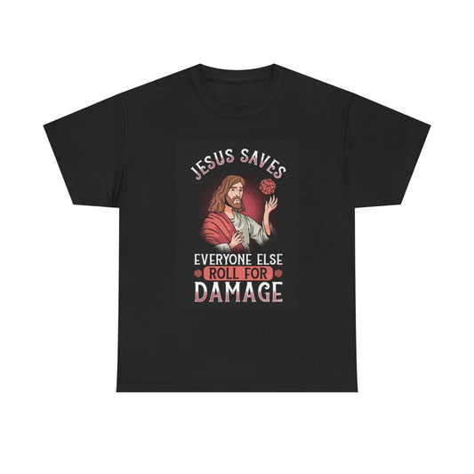 Jesus Saves Shirt Funny Graphic God Graphic Bible Unisex Heavy Cotton Tee