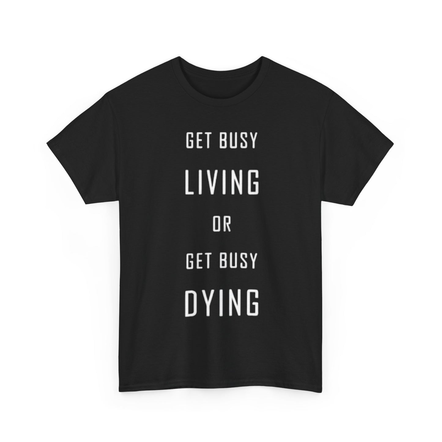 Stephen King T Shirt Get Busy Living Book Lover Quotes Unisex Heavy Cotton Tee