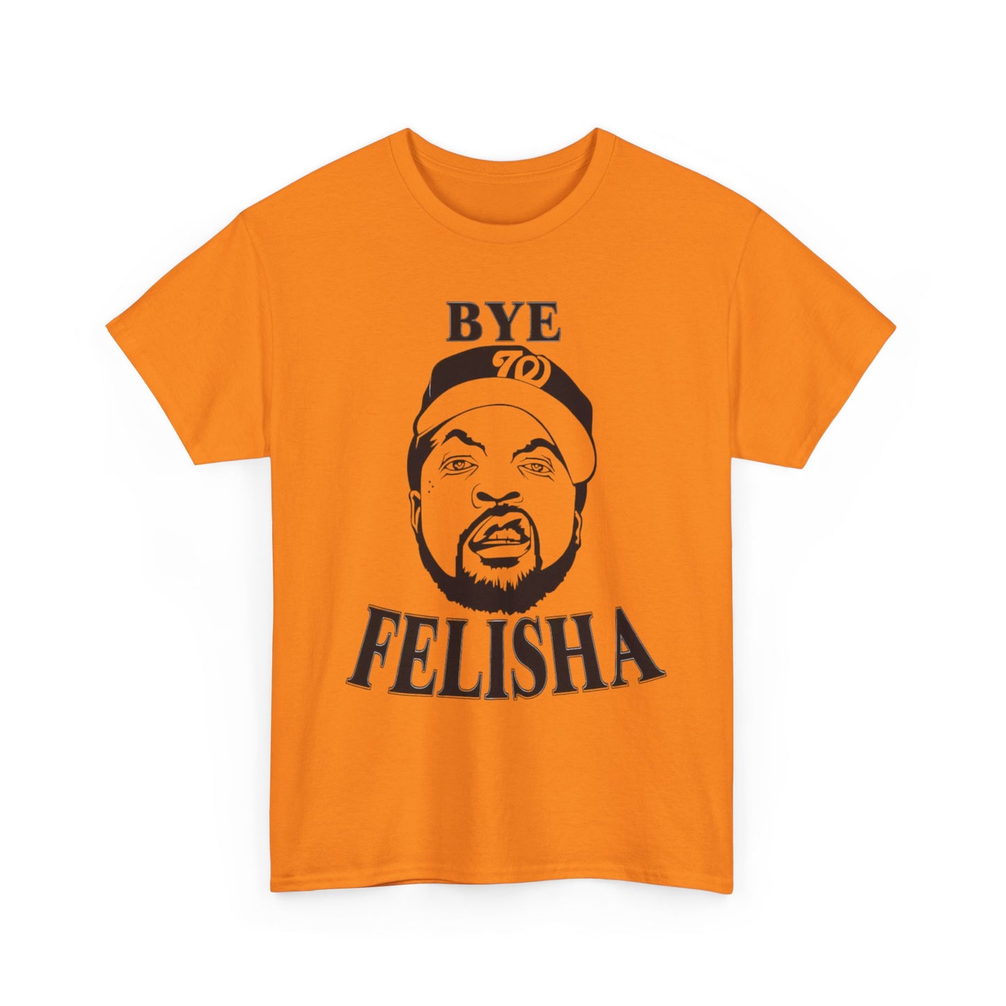 Friday Graphic T Shirt Funny Bye Felisha Ice Cube Comedy Unisex Heavy Cotton Tee