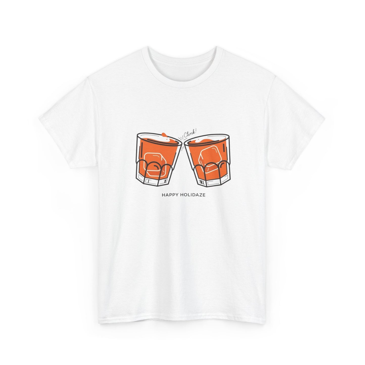 Happy Holidaze Drinks Graphic T Shirt ADULT NEW