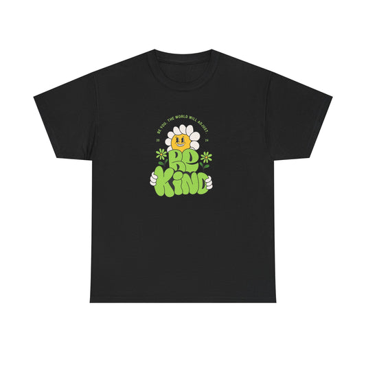 Be Kind The World Will Adjust Graphic T-Shirt Unisex Heavy Cotton Tee