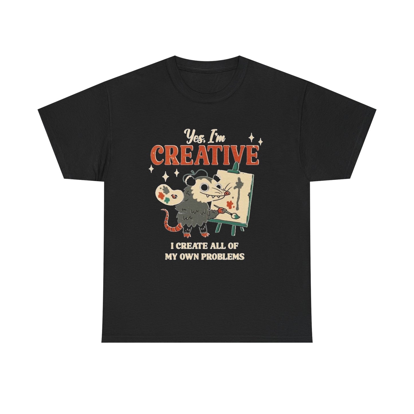 I Create All Of My Own Problems Funny Graphic T Shirt NEW ADULT TEE VINTAGE