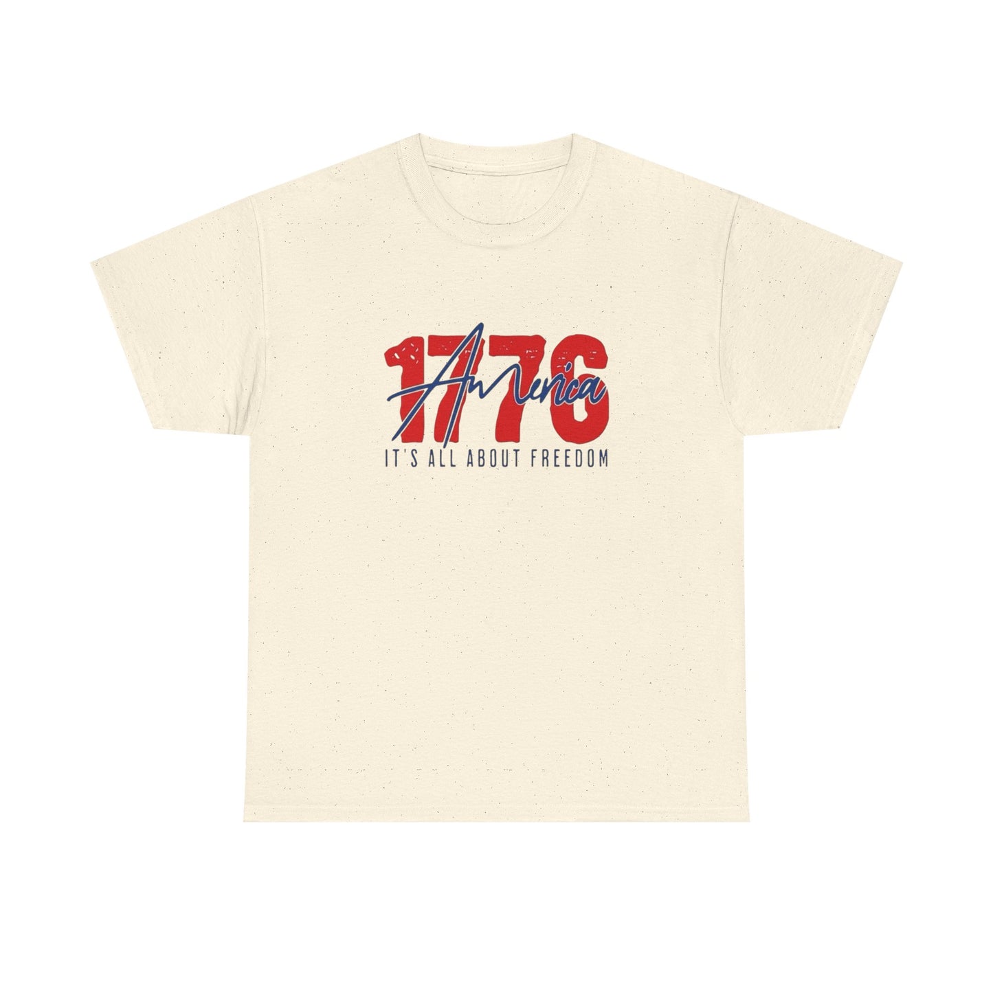 1776 Its All About Freedom Graphic T Shirt NEW Unisex Heavy Cotton Tee
