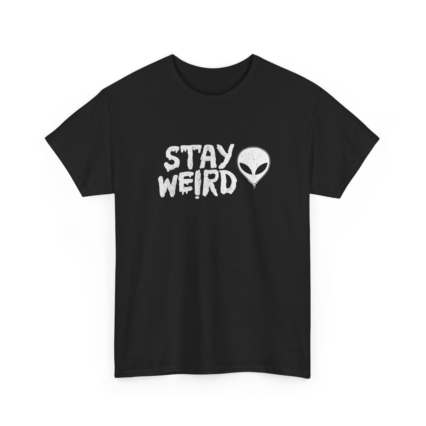 Stay Weird Aliens Funny Graphic T-Shirt Comfy Cotton Tee Brand NEW