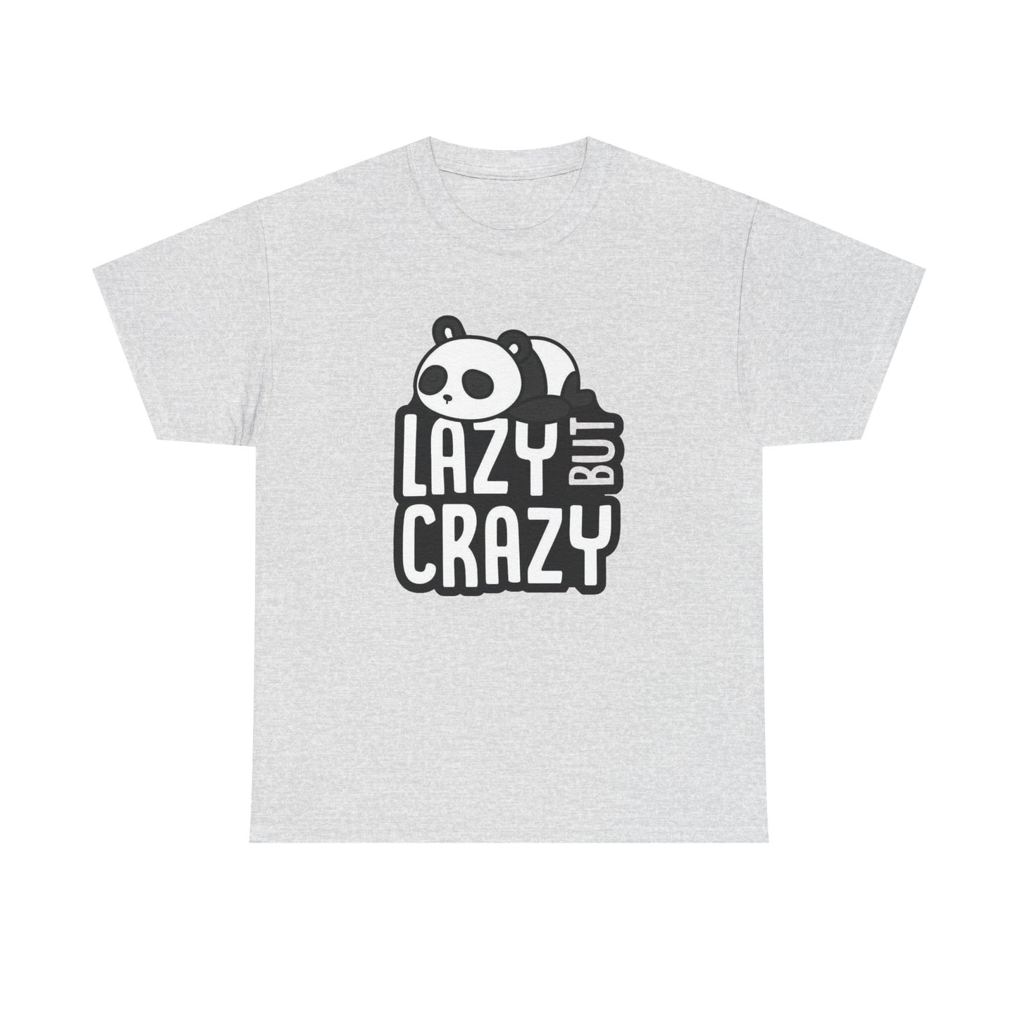 Lazy But Crazy Graphic T Shirt Unisex Heavy Cotton Tee